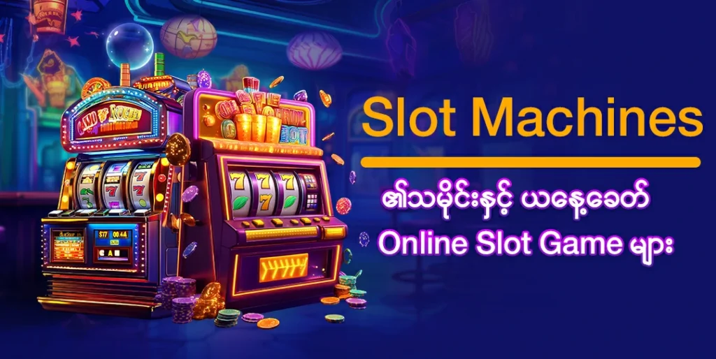 Colorful online slot machines illustration promoting slot games on Kyat365 platform
